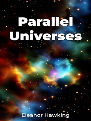 cover image of Parallel Universes